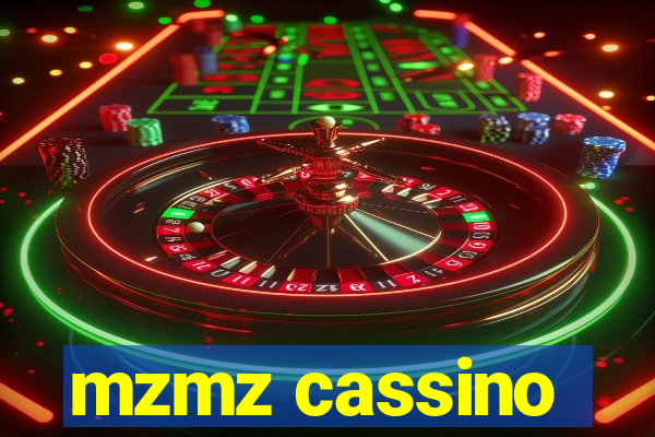 mzmz cassino